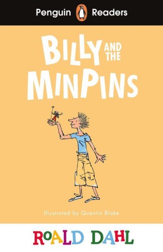 Billy and the Minpins. Penguin Readers Level 1...