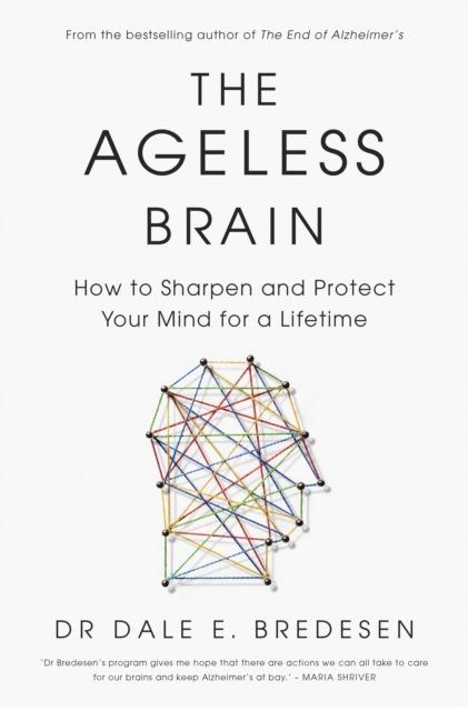 The Ageless Brain wer. angielska, Dale Bredesen
