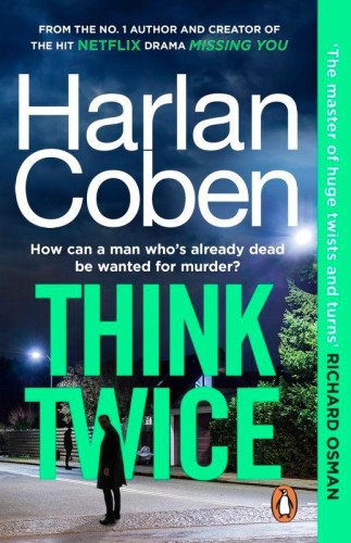 Think Twice wer. angielska, Harlan Coben