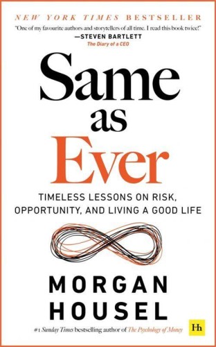 Same as Ever wer. angielska, Morgan Housel