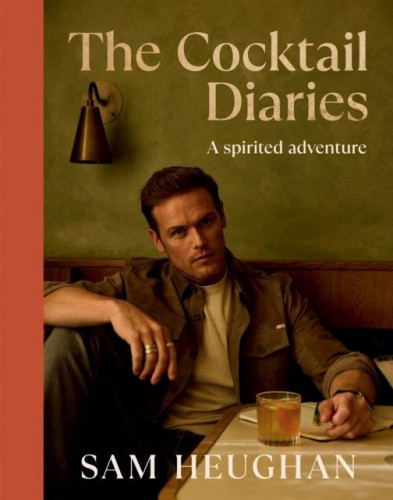 The Cocktail Diaries a Spirited Adventure wer....