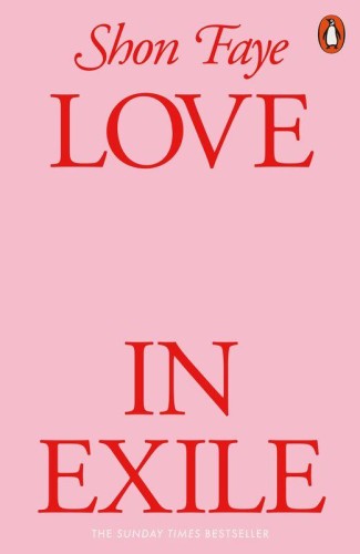 Love in Exile, Shon Faye