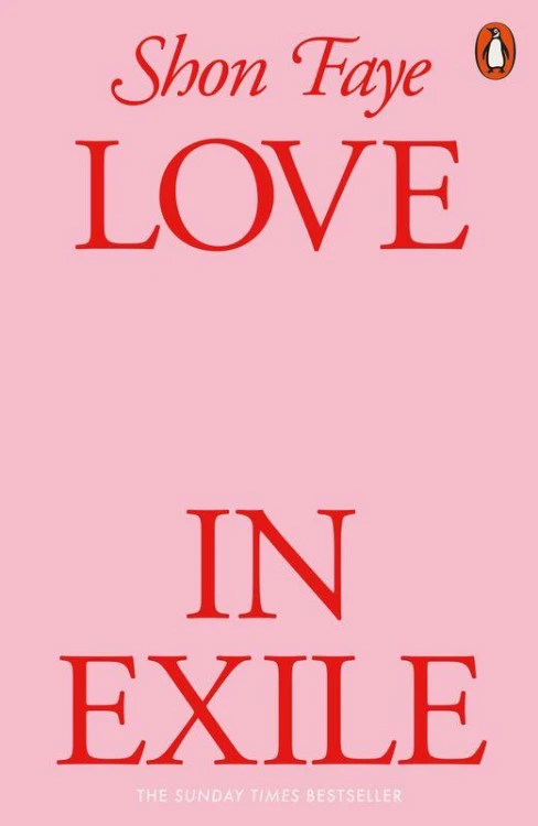 Love in Exile, Shon Faye