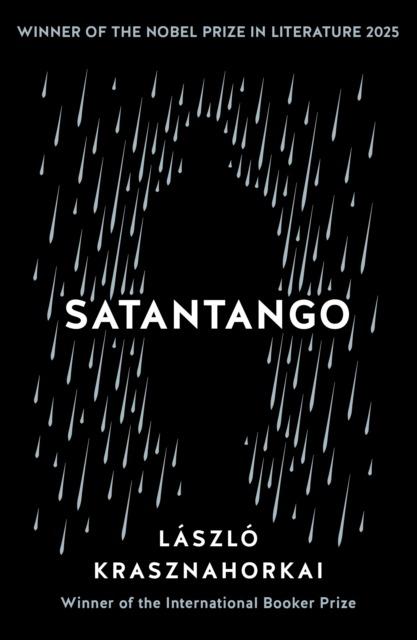 Satantango, Laszlo Krasznahorkai