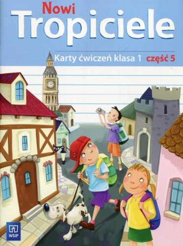 Nowi tropiciele karty ćwiczeń klasa 1 część 5...