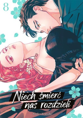 Niech śmierć nas rozdzieli. Tom 8, Asuka Konishi