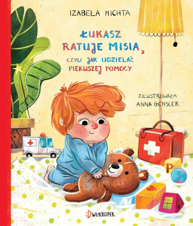 Łukasz ratuje misia czyli jak udzielać...