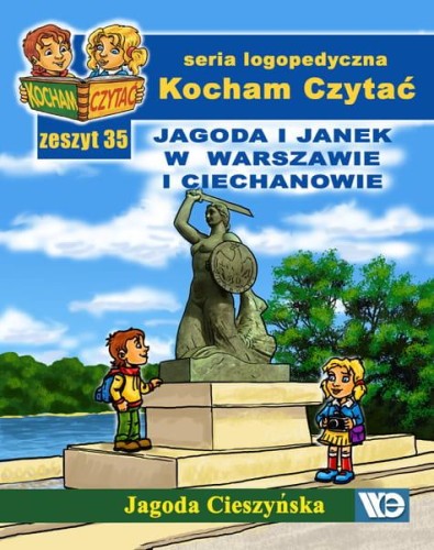 Kocham czytać Zeszyt 35 Jagoda i Janek w...