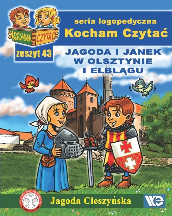 Kocham czytać Zeszyt 43 Jagoda i Janek w...