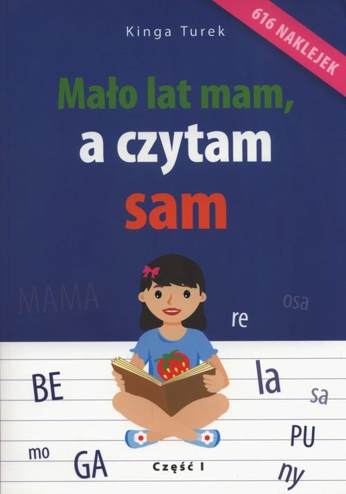 Mało lat mam, a czytam sam, Kinga Turek