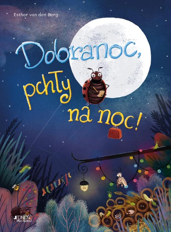 Dobranoc, pchły na noc!, Esther Van den Berg