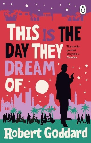 This is the Day They Dream Of, Robert Goddard