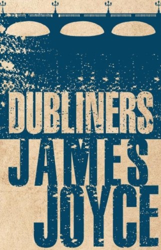 Dubliners, James Joyce