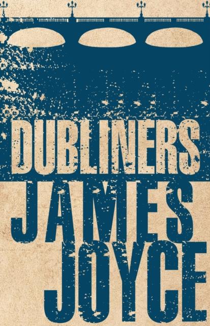 Dubliners, James Joyce