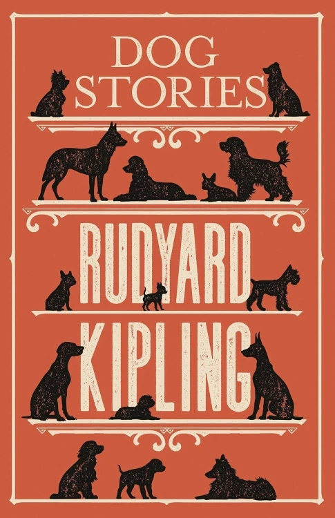 Dog Stories, Rudyard Kipling