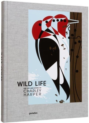 Wild Life, Charley Harper,Margaret Rhodes