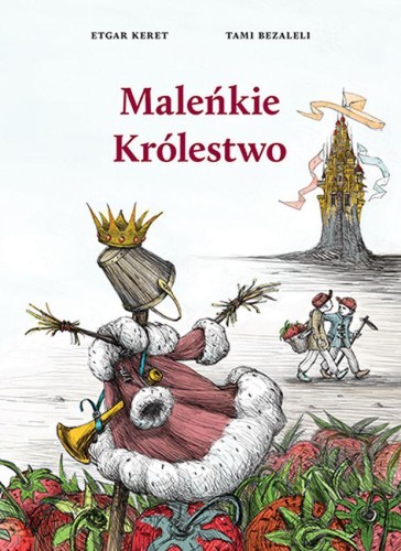 Maleńkie Królestwo, Etgar Keret