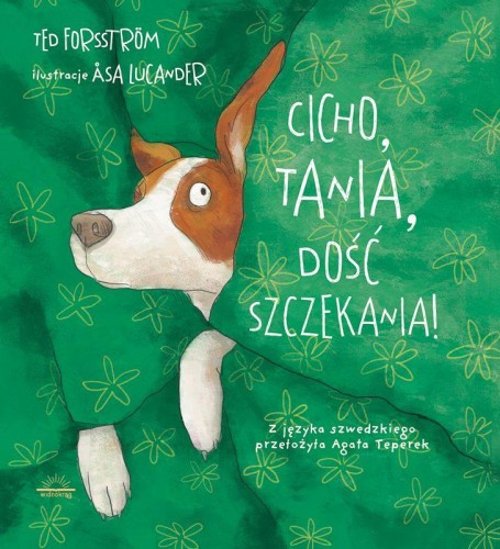 Cicho Tania, dość szczekania!, Ted Forsström