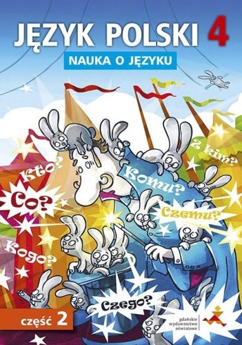 Język polski nauka o języku dla klasy 4 część...