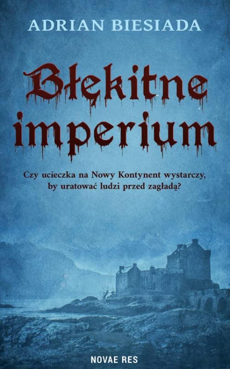 Błękitne imperium, Adrian Biesiada
