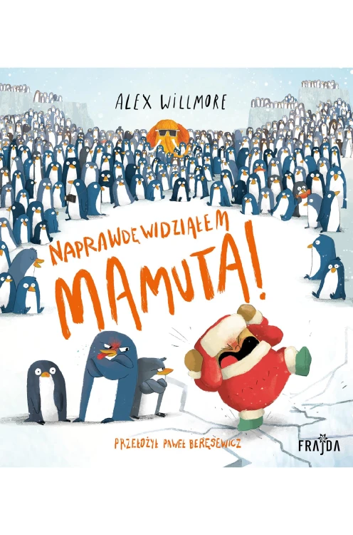 Naprawdę widziałem Mamuta!, Alex Willmore