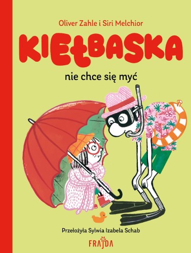 Kiełbaska nie chce się myć, Olivier Zahle