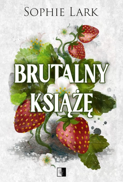 Brutalny książę. Brutalne dziedzictwo. Tom 1...