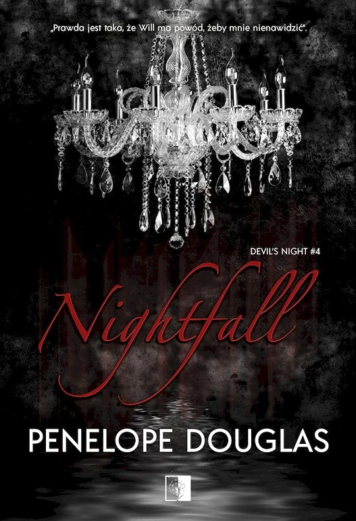 Nightfall. Devil's night. Tom 4, Penelope Douglas