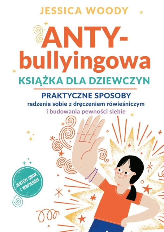 ANTY-bullyingowa książka dla dziewczyn....
