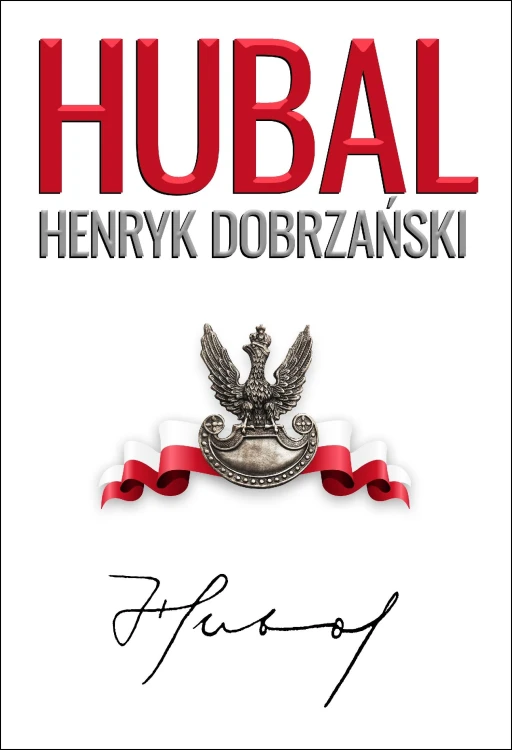 Hubal. Henryk Dobrzański wyd. 2