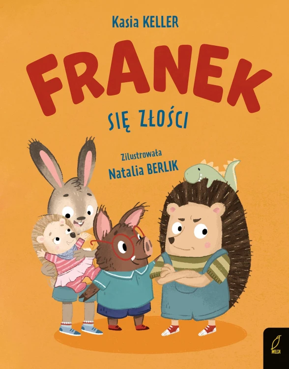 Franek się złości. Jeżyk Franek, Katarzyna Keller