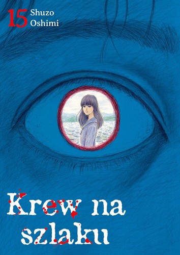 Krew na szlaku. Tom 15, Shuzo Oshimi
