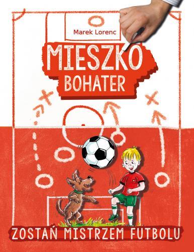 Mieszko bohater, Marek Lorenc
