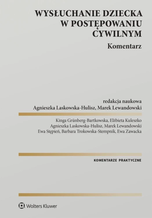 Wysłuchanie dziecka w postępowaniu cywilnym....