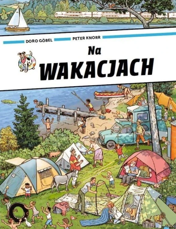 Na wakacjach, Doro Gobel,Peter Knorr