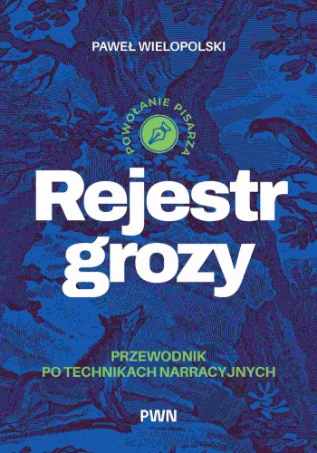 Rejestr grozy. Przewodnik po technikach...