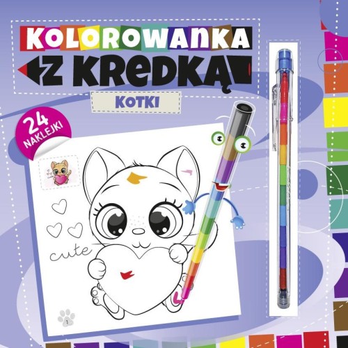 Kotki. Kolorowanka z kredką, Opracowanie zbiorowe