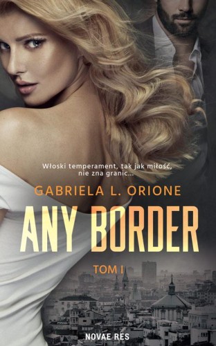 Any Border, Gabriela L. Orione