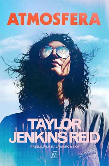 Atmosfera, Taylor Jenkins Reid
