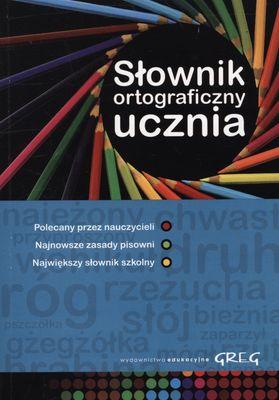 Słownik ortograficzny ucznia, Opracowanie Zbiorowe