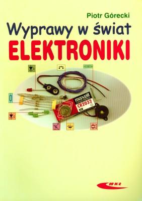 Wyprawy w świat elektroniki, Piótr Górecki