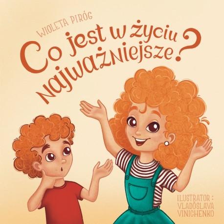 Co jest w życiu najważniejsze?, Wioleta Piróg
