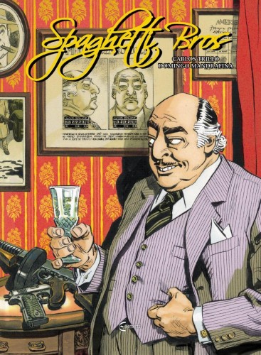 Spaghetti Bros. Tom 4, Carlos Trillo