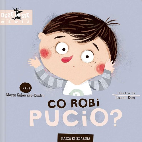 Co robi Pucio? wyd. 2022, Marta Galewska-Kustra