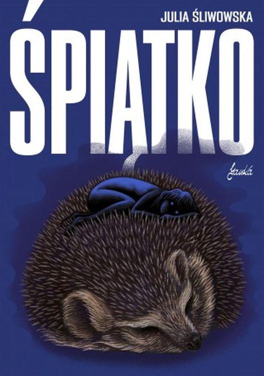 Śpiątko, Julia Śliwowska