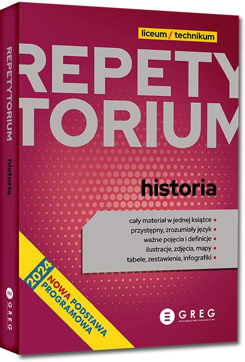 Historia. Repetytorium. Liceum/technikum