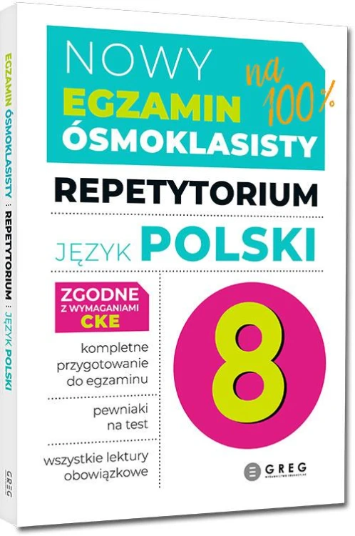 Język polski. Repetytorium. Nowy Egzamin...