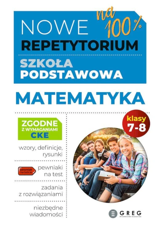 Matematyka. Nowe Repetytorium. Szkoła...