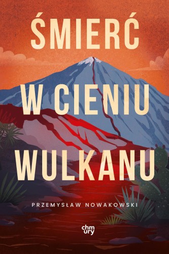 Śmierć w cieniu wulkanu, Przemysław Nowakowski