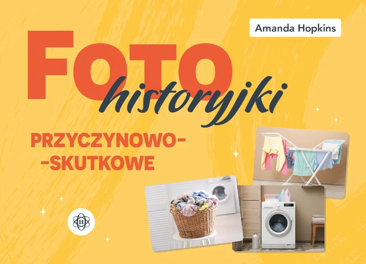 Fotohistoryjki przyczynowo-skutkowe